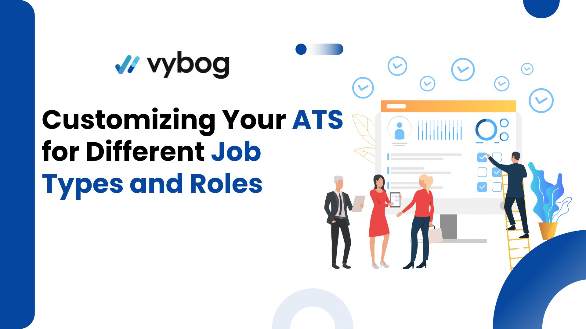 Customized ATS for small businesses, tailored to diverse job types and roles. Boost your hiring process with ease!